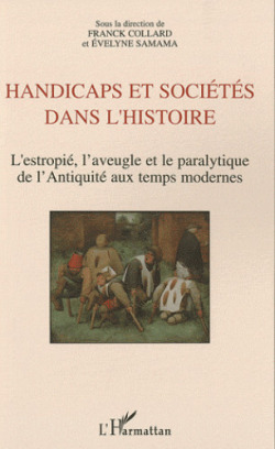 Handicaps et societes dans l´histoire