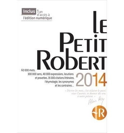 Petit Robert 1. Dictionnaire langue francaise ed. 2014