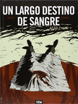 Un Largo Destino, 2