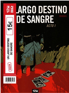 Pack Un Largo Destino (1-2)