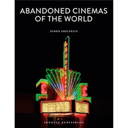ABANDONED CINEMAS OF THE WORLD
