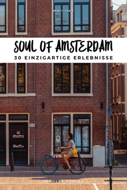Soul of Amsterdam 30 einzig Erlebniss