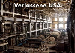 Bildband verlassene USA