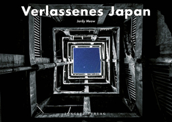 Bildband verlassenes Japan