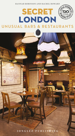 Secret London unusual bars&restaurants