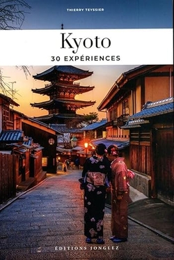 Kyoto:30 experiences