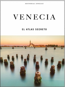 Venecia - El Atlas Secreto