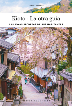 Kioto (2025) - Guía de las mejores experiencias