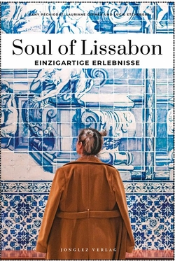 Soul of Lissabon (2025) - Einzigartige erlebnisse