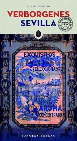 Verborgenes Sevilla (2026)