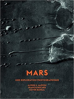 MARS. UNE EXPLORATION PHOTOGRAPHIQUE