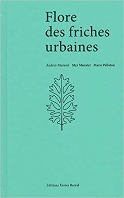 FLORE DES FRICHES URBAINES