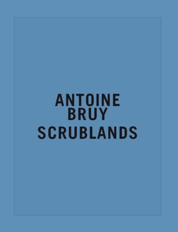 SCRUBLANDS : PRIX HSBC : ANTOINE BRUY