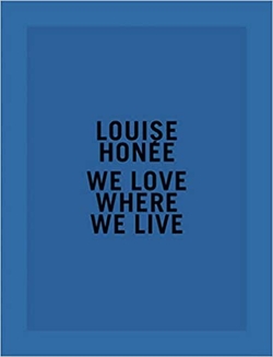 LOUISE HONEE:WE LOVE WHERE WE LIVE.PRIX HSBC PHOTOGRAPHIE
