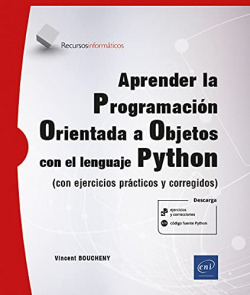 Aprende la Programación Orientada a Objetos con el lenguaje Python - (con ejerci