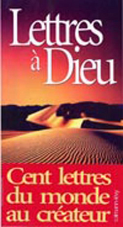 Lettres a dieu: reunies et presentees
