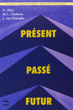 ANT/PRESENT, PASSE, FUTUR (LIVRE) FLE