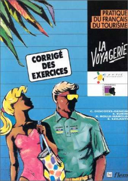 LA VOYAGERIE.(CORRIGE)