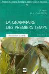 ANT/GRAMMAIRE DES PREMIERS TEMPS 2.(LIVRE)