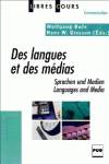 DES LANGUES ET DES MEDIAS.LIVRE (LIBRES COURS)
