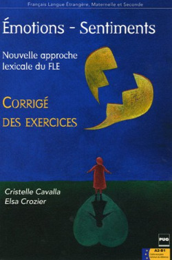 EMOTIONS ET SENTIMENTS.GUIDE+CORRIGE