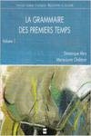 ANT/I.GRAMMAIRE DES PREMIERS TEMPS.(CD-AUDIO)
