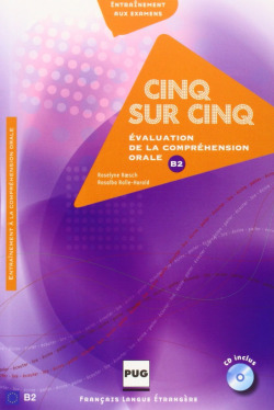 (II).CINQ SUR CINQ (+CD) (B2).EVALUATION COMPREHENSION ORALE