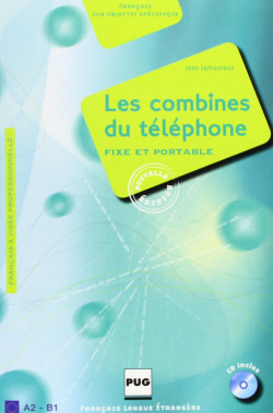 COMBINES DU TELEPHONE,LES (+CD) -FIXE ET PORTABLE-(ELEVE)