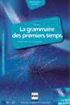 (N).I GRAMMAIRE DES PREMIERS TEMPS (CORRIGES) SOLUCIONARIO