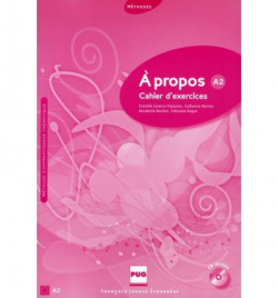 (II).A PROPOS...(A2) (+CD) (CAHIER EXERCICES)