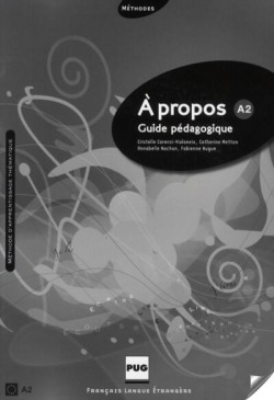 (II).A PROPOS...(A2) (GUIDE PEDAGOGIQUE)
