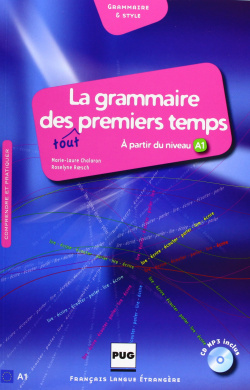 (11).GRAMMAIRE DES TOUT PREMIERS TEMPS (A1) (LIVRE+CD)