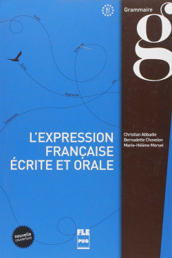(15).L`EXPRESSION FRANÇAISE ECRITE ET ORALE.(LIVRE)
