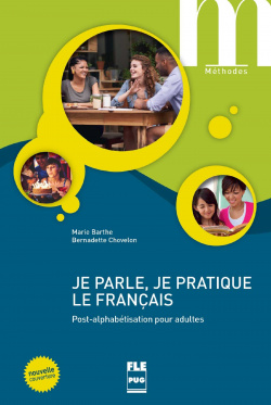 JE PARLE JE PRATIQUE LE FRANÇAIS