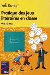 PRATIQUE DES JEUX LITTERAIRES EN CLASSE