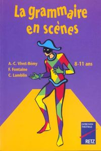 Grammaire en scenes