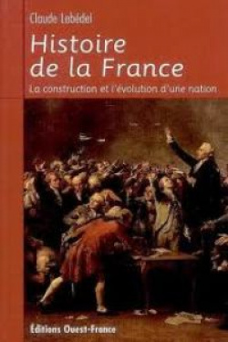 HISTOIRE DE LA FRANCE (ED.OUEST-FRANCE)