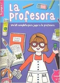 Yo juego a la profesora
