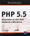 PHP 5.5 desarrollar un sitio web dinámico e interactivo