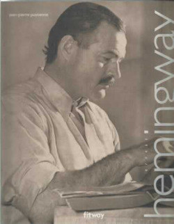 ERNEST HEMINGWAY