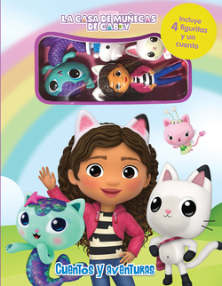 La casa de muñecas de Gabby ("Cuentos y Aventuras")