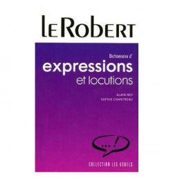 Dictionnaire D'Expressions Et Locutions