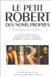 PETIT ROBERT 2.NOMS PROPRES.(+ATLAS GEOPOLITIQUE & CULTU