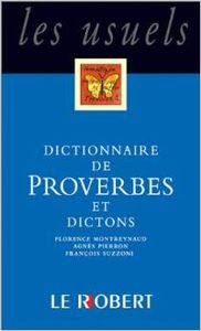 ROBERT DICT.PROVERBES ET DICTIONS.(USUELS POCHE)