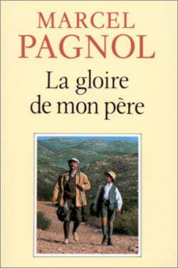 GLOIRE DE MON PERE/FALLOIS