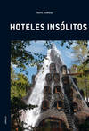 Hoteles insólitos
