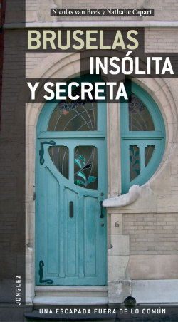 Guía Jonglez Bruselas insólita y secreta