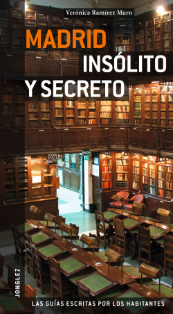 Guía Jonglez Madrid insólita y secreta