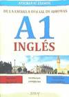 INGÈS. APROBAR MI EXÁMEN DE LA ESCUELA OFICIAL DE IDIOMAS A1