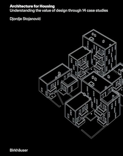 ARCHITECTURE FOR HOUSING